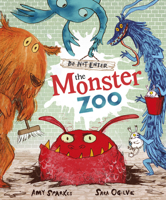 Do Not Enter The Monster Zoo 1849416591 Book Cover