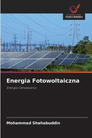 Energia Fotowoltaiczna (Polish Edition) 6209687253 Book Cover