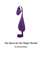 The Quest for the Magic Marble B091NNW1GS Book Cover