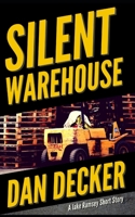 Silent Warehouse 169462496X Book Cover