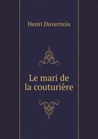 Le Mari de La Couturiere 1245888323 Book Cover