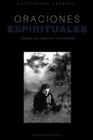 Oraciones Espirituales 1387961527 Book Cover