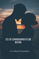 Les 10 Commandments Du Dating B0GH7GFR1J Book Cover