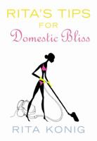 Rita's Tips for Domestic Bliss 0091897297 Book Cover
