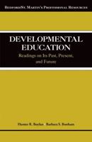 Developmental Education: Readings on Its Past, Present, and Future 1457630818 Book Cover