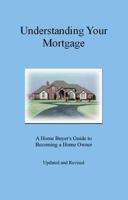 Mortgages: Lose Your Mortgage, Own Your Home 097762692X Book Cover