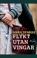 Flykt utan vingar null Book Cover