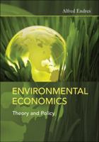 Environmental Economics: Theory and Policy 0521173922 Book Cover