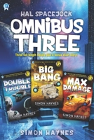 Hal Spacejock Omnibus Three 1699227527 Book Cover