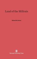 Land of the Millrats 0674419227 Book Cover