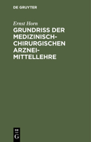 Grundriss Der Medizinisch-Chirurgischen Arzneimittellehre 3112446518 Book Cover