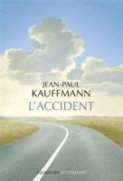 L'Accident 2849907685 Book Cover
