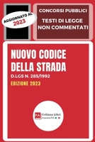Nuovo Codice della Strada: Edizione 2023 B0BRXXQYG5 Book Cover