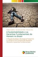 A Sustentabilidade e as Garantias Fundamentais do Homem no Brasil 6202179821 Book Cover