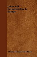 Labor and Reconstruction in Europe 1445578468 Book Cover