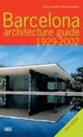 Barcelona Architecture Guide 1929-2002 8425218942 Book Cover
