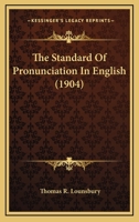 The Standard of Pronunciation in English 1014782791 Book Cover