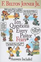 Ten Questions Every Pastor Fears 0687655900 Book Cover