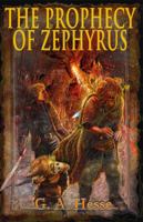 The Prophecy Of Zephyrus 0982469306 Book Cover