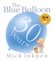 The Blue Balloon 0316418862 Book Cover