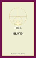 Hell / Heaven (Annotated) 0911650393 Book Cover