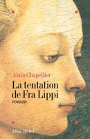 La Tentation de Fra Lippi 2226253386 Book Cover