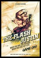 The Flash Justin, When You Win, Say Nothing, When You Lose, Say Less: The Winner's Notebook 1790795591 Book Cover