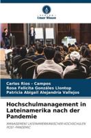 Hochschulmanagement in Lateinamerika nach der Pandemie (German Edition) 6208857767 Book Cover
