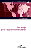 Sale temps pour l'économie marchande (L'Esprit Économique) (French Edition) 2343247730 Book Cover