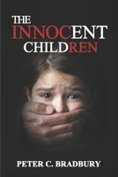 The Innocent Children 1492248134 Book Cover