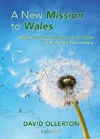 New Mission to Wales, A 1859948189 Book Cover
