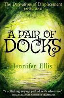 A Pair of Docks 0992153808 Book Cover