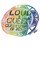 LOUD & QUEER 2 - Queer Community eZine B0B4K2DNL5 Book Cover