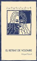 El retrat de Voltaire (Teatre de butxaca) (Catalan Edition) 847935397X Book Cover
