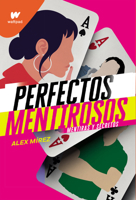 Perfectos mentirosos 8418057610 Book Cover