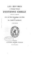 Les Oeuvres et Meslanges Poetiques d'Estienne Iodelle 1530676150 Book Cover