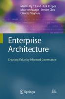 Enterprise Architecture: Creating Value by Informed Governance 354085231X Book Cover