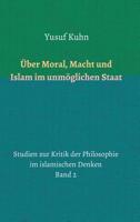 Über Moral, Macht und Islam im unmöglichen Staat (German Edition) 374823015X Book Cover