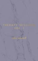 Therapy Sessions Vol. I 1682411184 Book Cover