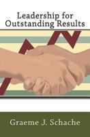 Leadership for Outstanding Results 1492306991 Book Cover