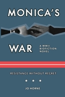 Monica's War 1736346350 Book Cover