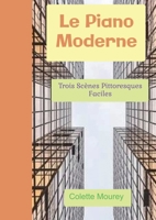 Le Piano Moderne (French Edition) B08KH3RYQK Book Cover