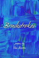 Brushstrokes B09243C8NT Book Cover