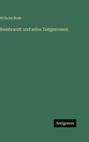Rembrandt und seine Zeitgenossen 3563978581 Book Cover