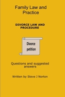 Family Law and Practice: Divorce Law and Procedure 1704376378 Book Cover