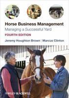 Horse Business Management: Managing a Successful Yard 1405183470 Book Cover