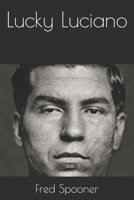 Lucky Luciano B0F1F6B4MG Book Cover