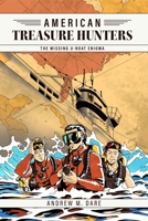 The Missing U-Boat Enigma (American Treasure Hunters, 4) B0GGYGDQJH Book Cover