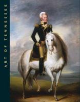 Art of Tennessee: Frist Center for the Visual Arts 0972577920 Book Cover