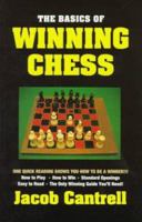 The Basics of Winning Chess (Chess Books) 1580420524 Book Cover